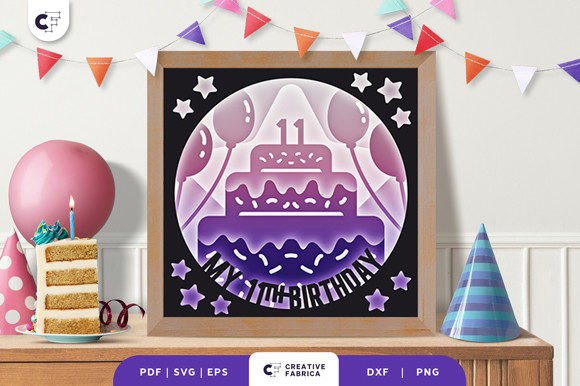 My 11th Birthday 3D Shadow Box Papercut SVG